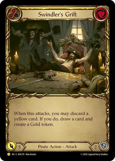 Swindler's Grift (Yellow) (Treasure) [SEA170] (High Seas)  Cold Foil | Webway Games
