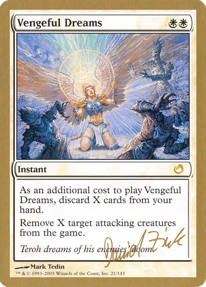 Vengeful Dreams (Daniel Zink) [World Championship Decks 2003] | Webway Games