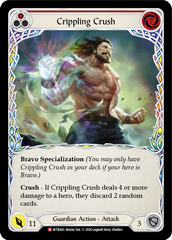 Crippling Crush [U-WTR043] (Welcome to Rathe Unlimited)  Unlimited Normal | Webway Games
