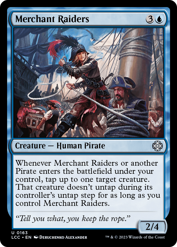 Merchant Raiders [The Lost Caverns of Ixalan Commander] | Webway Games