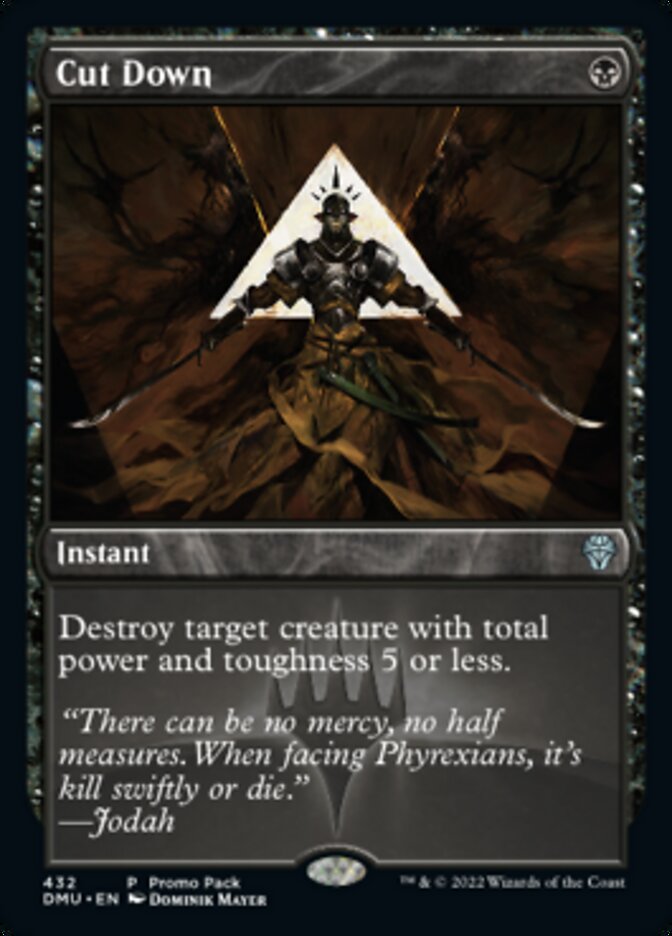 Cut Down (Promo Pack) [Dominaria United Promos] | Webway Games