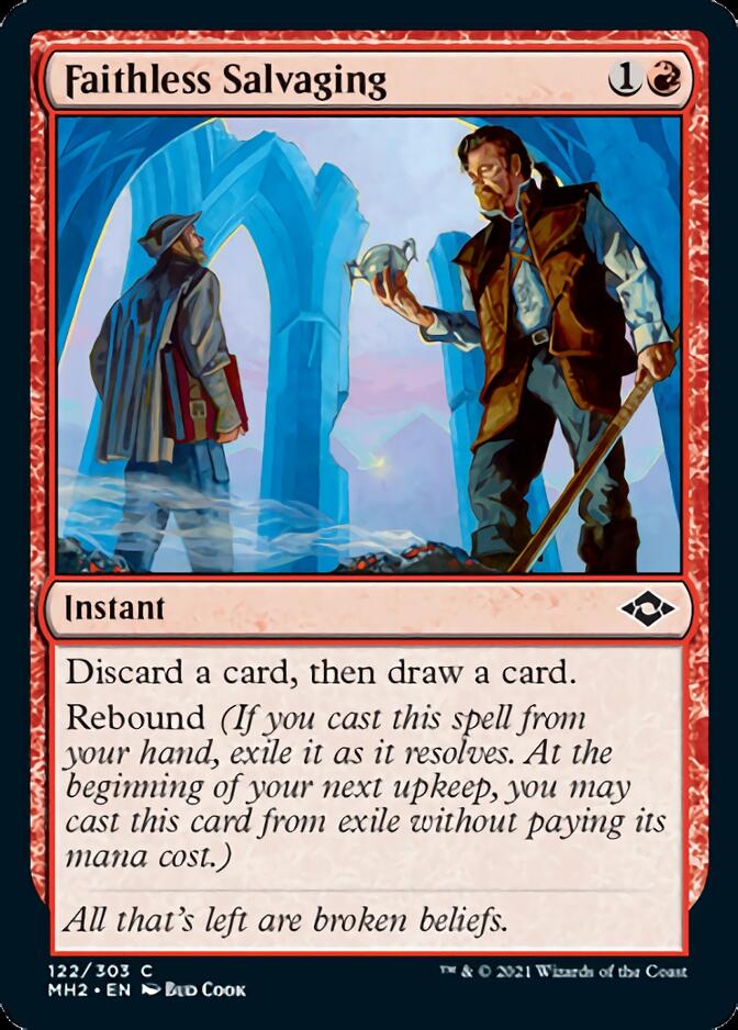 Faithless Salvaging [Modern Horizons 2] | Webway Games