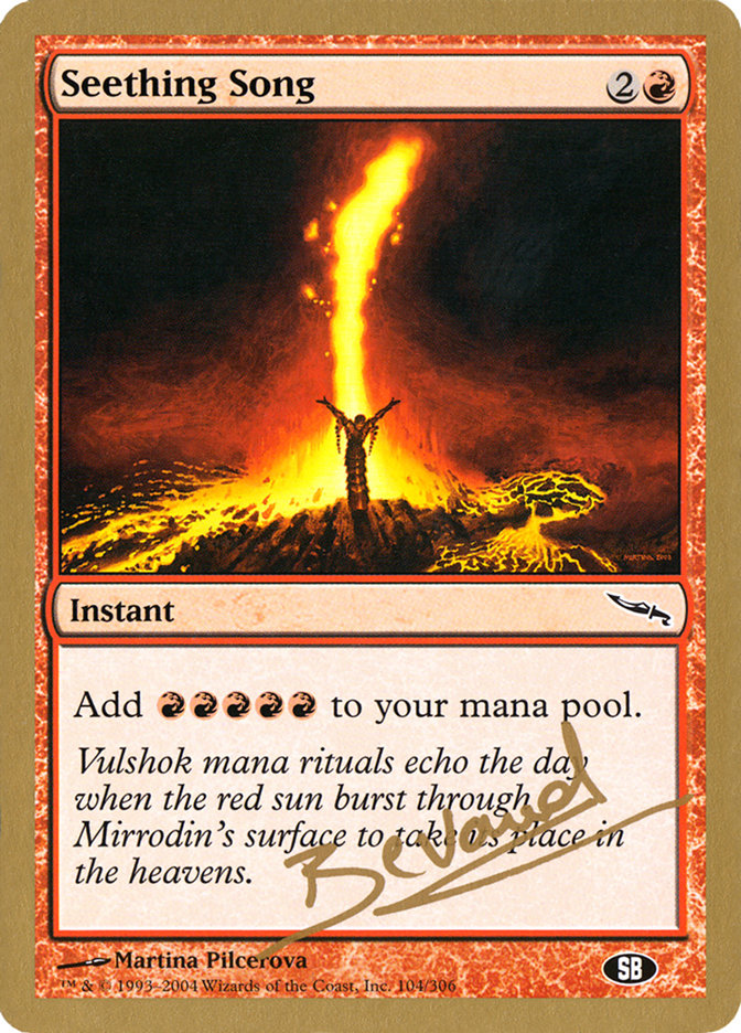 Seething Song (Manuel Bevand) (SB) [World Championship Decks 2004] | Webway Games