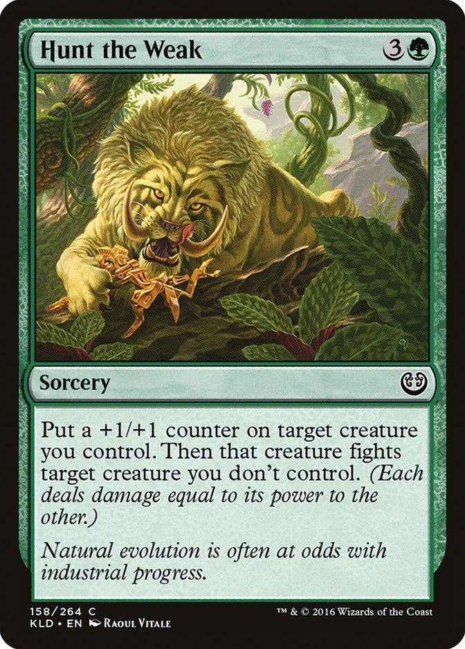 Hunt the Weak [Kaladesh] | Webway Games