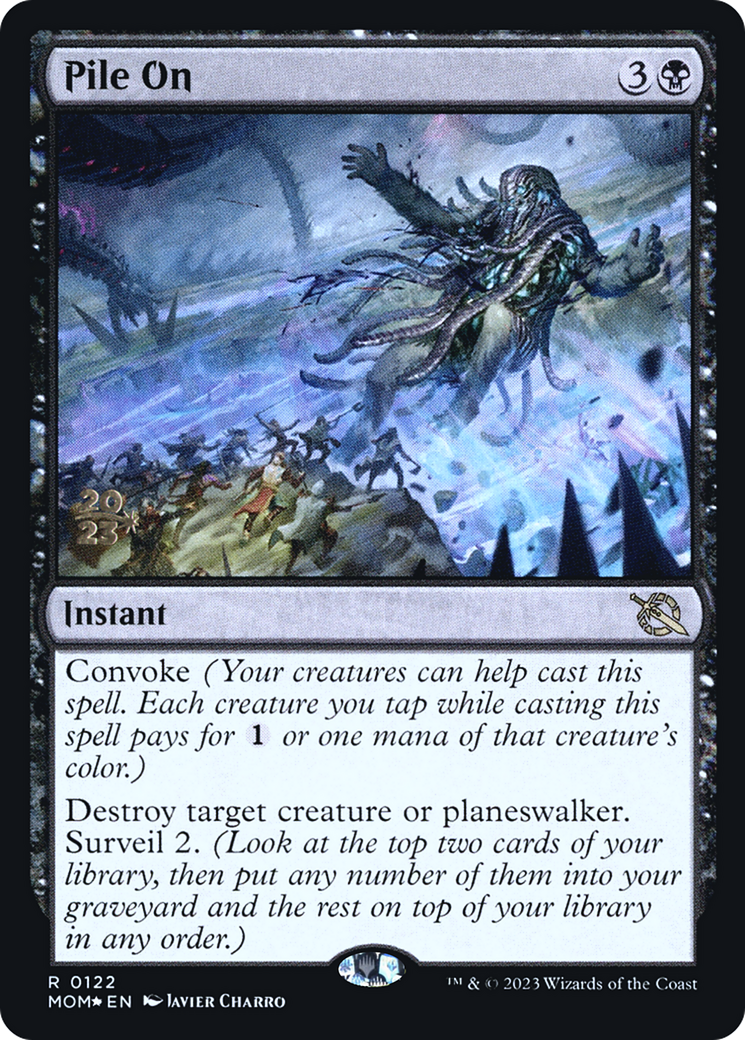 Pile On [March of the Machine Prerelease Promos] | Webway Games