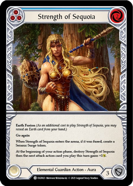 Strength of Sequoia (Blue) [OLD023] (Tales of Aria Oldhim Blitz Deck)  1st Edition Normal | Webway Games