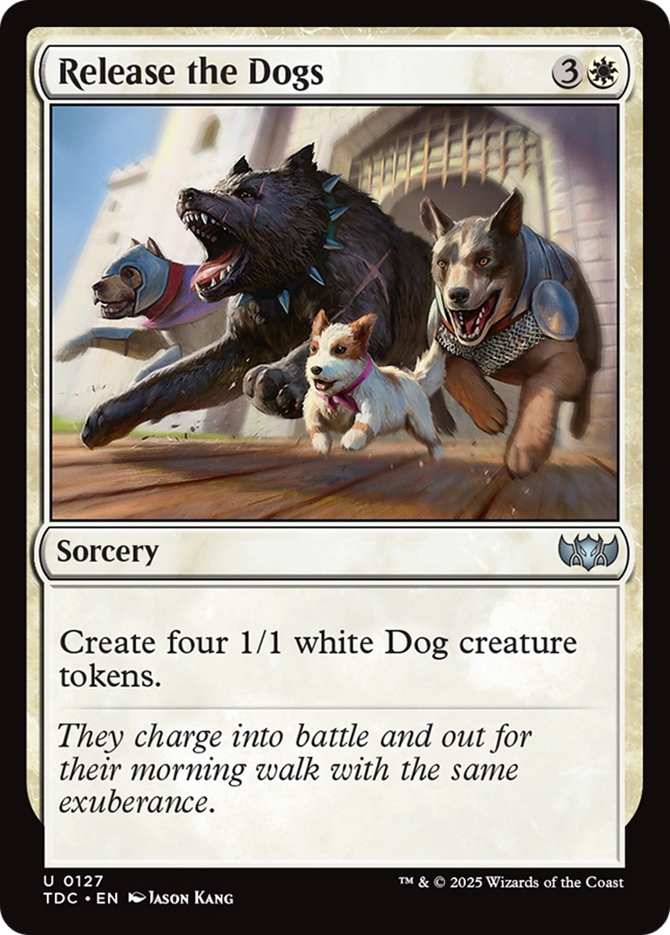 Release the Dogs [Tarkir: Dragonstorm Commander] | Webway Games