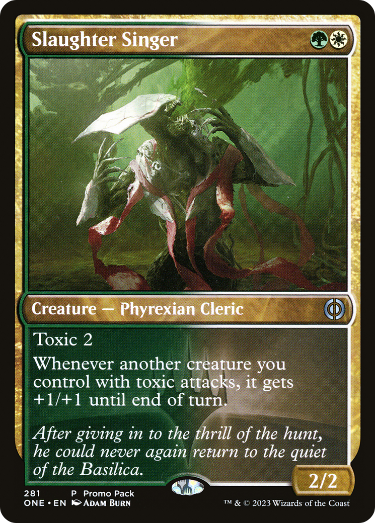 Slaughter Singer (Promo Pack) [Phyrexia: All Will Be One Promos] | Webway Games