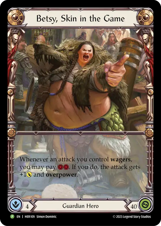 Betsy, Skin in the Game (Rainbow Foil) [HER109] (Promo)  Rainbow Foil | Webway Games