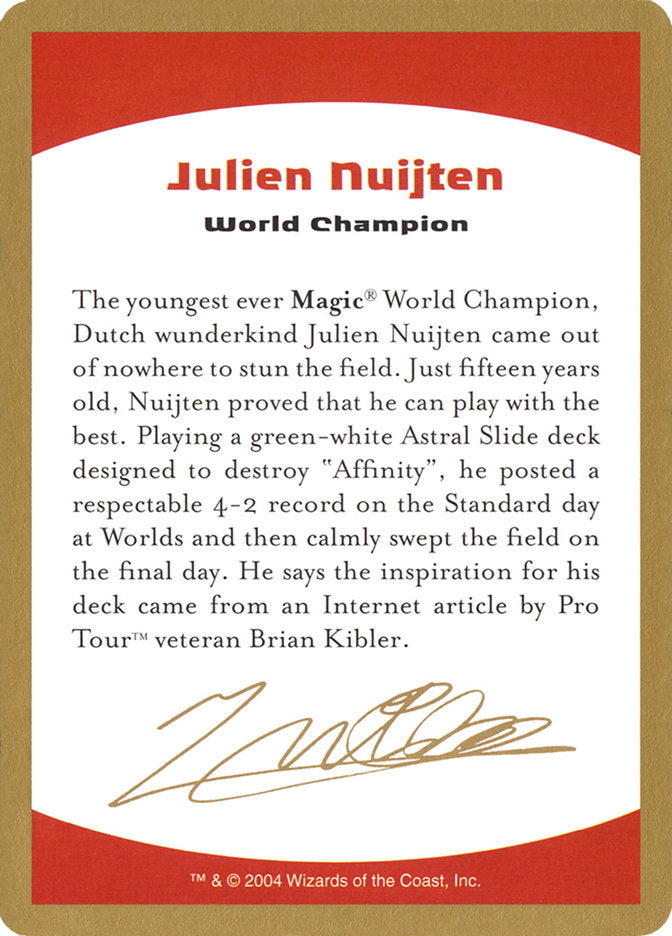 Julien Nuijten Bio [World Championship Decks 2004] | Webway Games