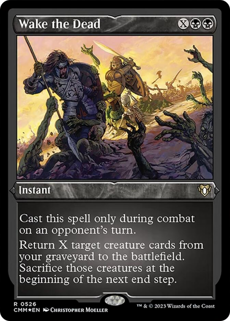 Wake the Dead (Foil Etched) [Commander Masters] | Webway Games