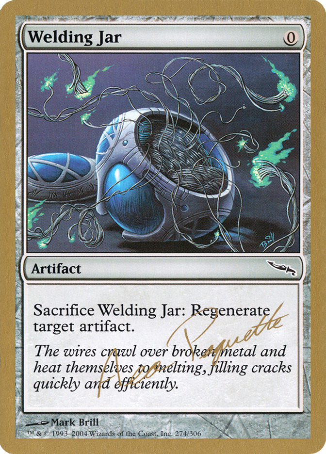 Welding Jar (Aeo Paquette) [World Championship Decks 2004] | Webway Games
