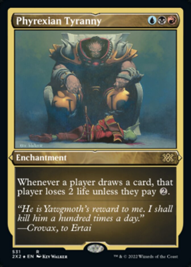 Phyrexian Tyranny (Foil Etched) [Double Masters 2022] | Webway Games