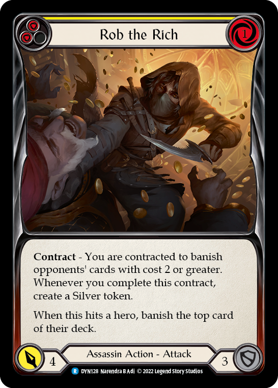 Rob the Rich (Yellow) [DYN128] (Dynasty)  Rainbow Foil | Webway Games