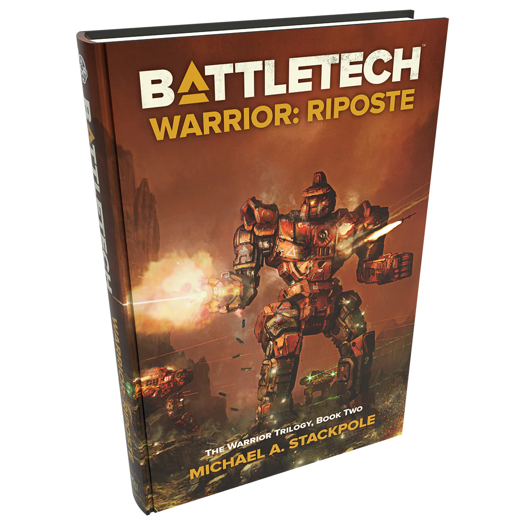 BattleTech Legends: Warrior: Riposte by Michael A. Stackpole (The Warrior Trilogy, Book Two) | Webway Games