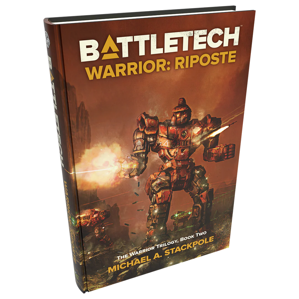 BattleTech Legends: Warrior: Riposte by Michael A. Stackpole (The Warrior Trilogy, Book Two)
