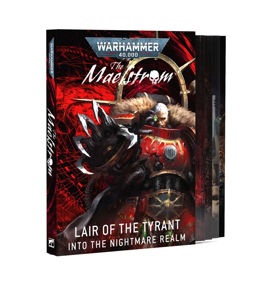 The Maelstrom: Lair of the Tyrant – Into the Nightmare Realm | Webway Games