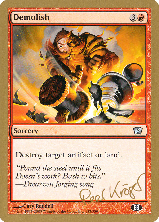 Demolish (Peer Kroger) (SB) [World Championship Decks 2003] | Webway Games