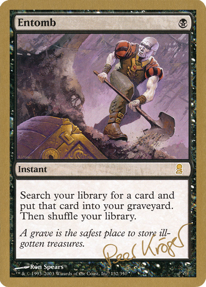Entomb (Peer Kroger) [World Championship Decks 2003] | Webway Games