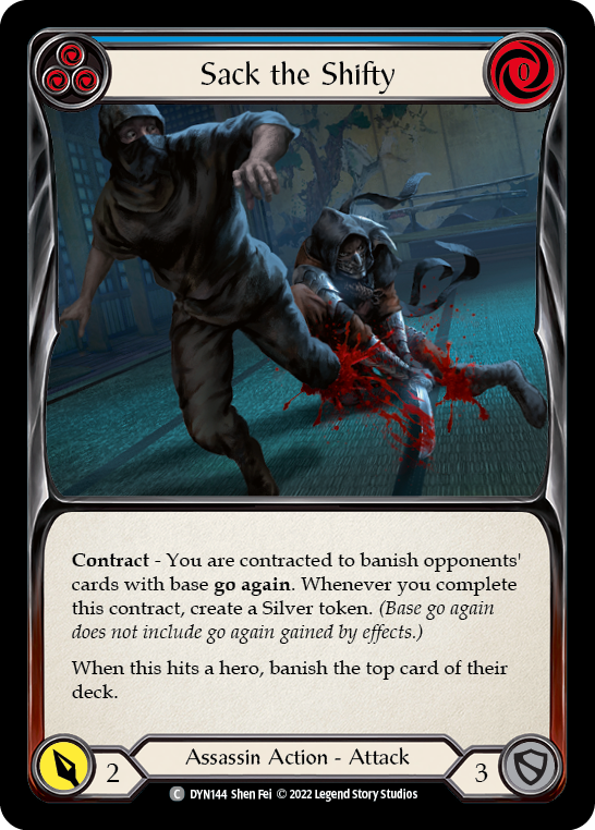 Sack the Shifty (Blue) [DYN144] (Dynasty)  Rainbow Foil | Webway Games