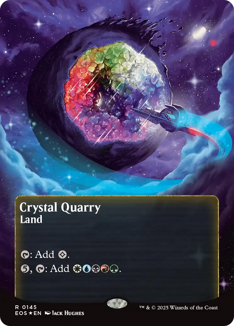 Crystal Quarry (0145) (Borderless) (Galaxy Foil) [Edge of Eternities: Stellar Sights] | Webway Games