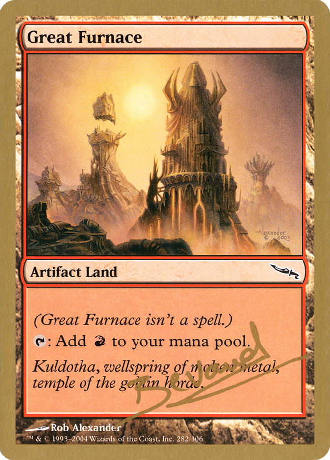 Great Furnace (Manuel Bevand) [World Championship Decks 2004] | Webway Games