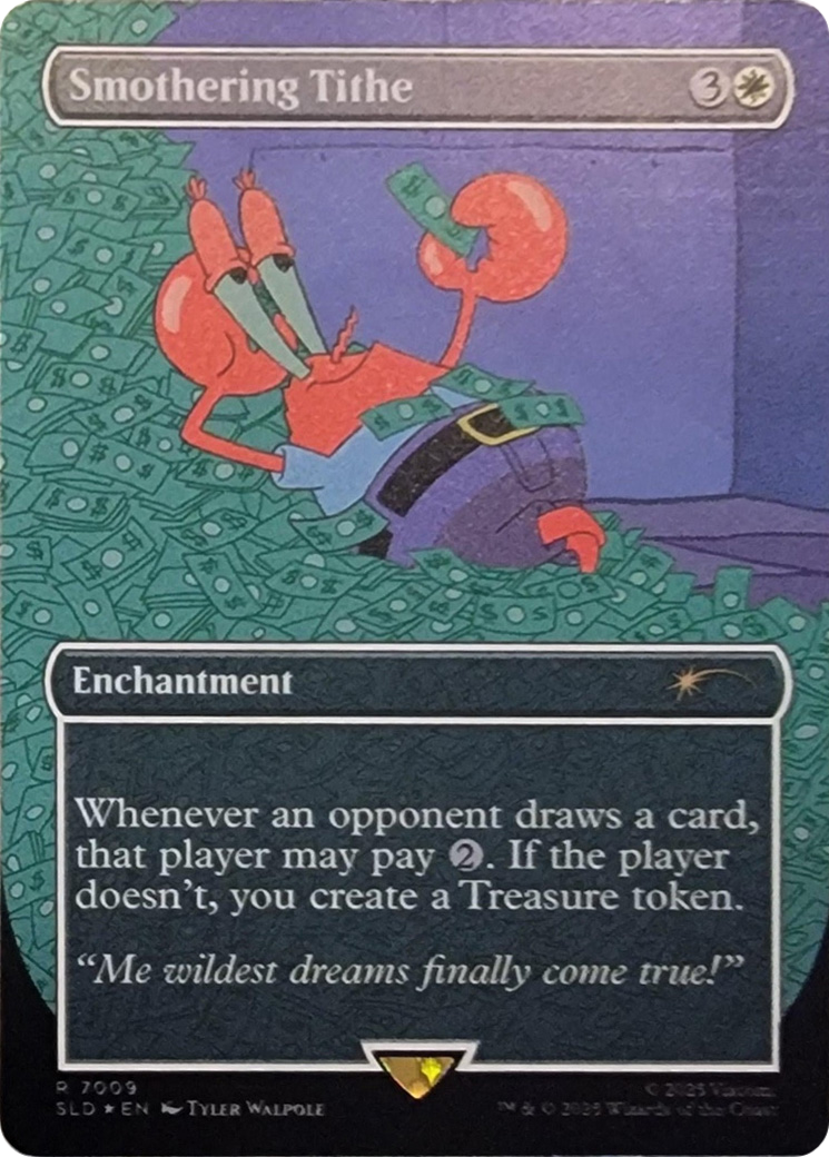 Smothering Tithe (7009) (Rainbow Foil) [Secret Lair Drop Series] | Webway Games