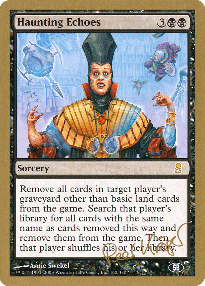Haunting Echoes (Peer Kroger) (SB) [World Championship Decks 2003] | Webway Games