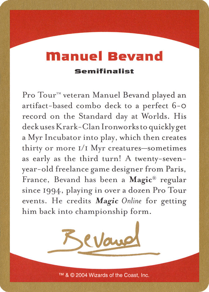 Manuel Bevand Bio [World Championship Decks 2004] | Webway Games
