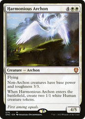 Harmonious Archon [Phyrexia: All Will Be One Commander] | Webway Games