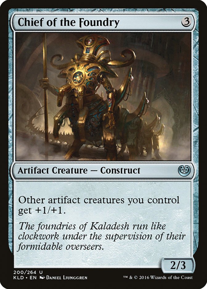 Chief of the Foundry [Kaladesh] | Webway Games