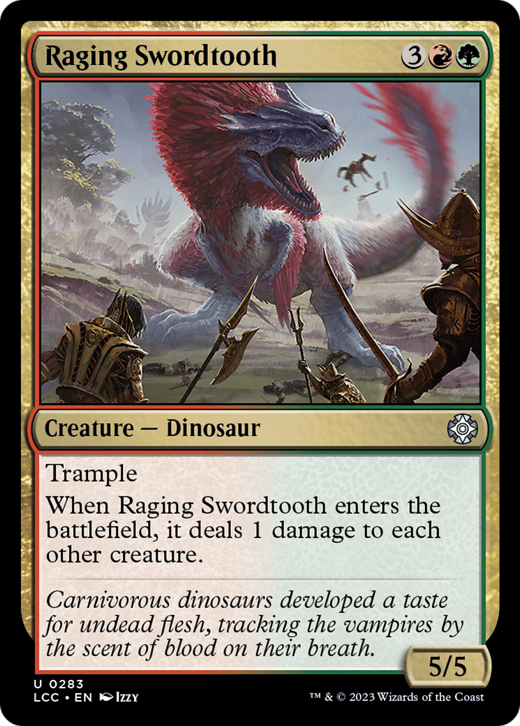 Raging Swordtooth [The Lost Caverns of Ixalan Commander] | Webway Games