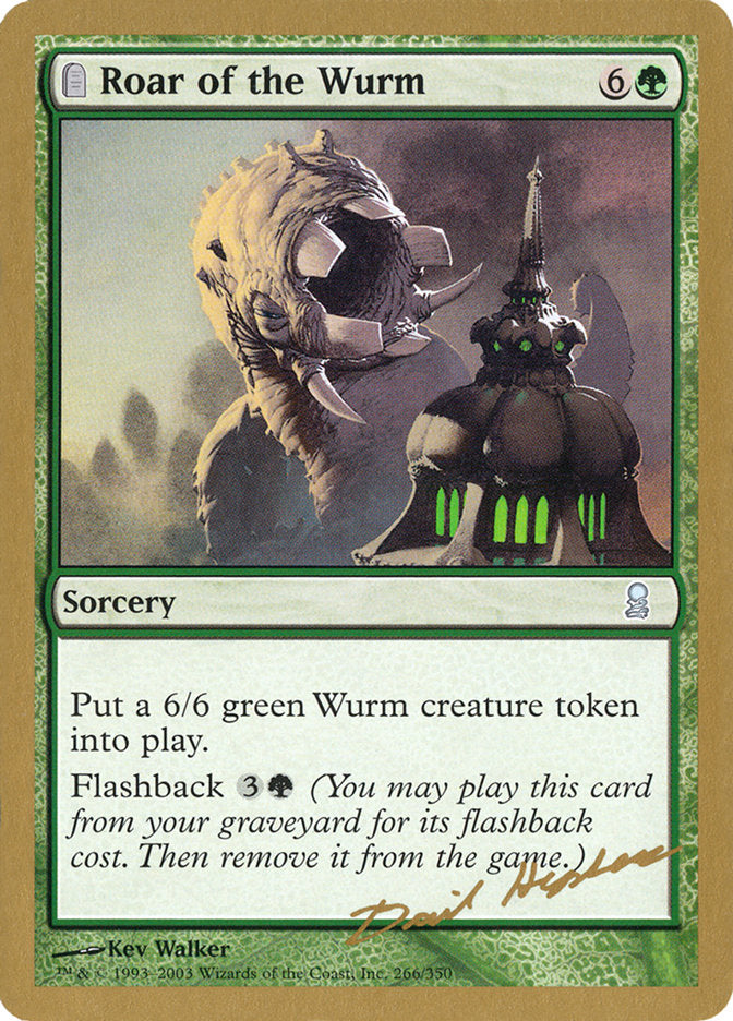 Roar of the Wurm (Dave Humpherys) [World Championship Decks 2003] | Webway Games