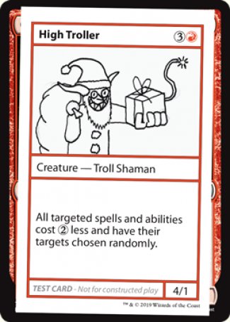 High Troller (2021 Edition) [Mystery Booster Playtest Cards] | Webway Games