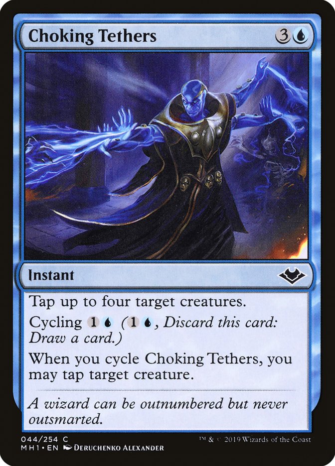 Choking Tethers [Modern Horizons] | Webway Games
