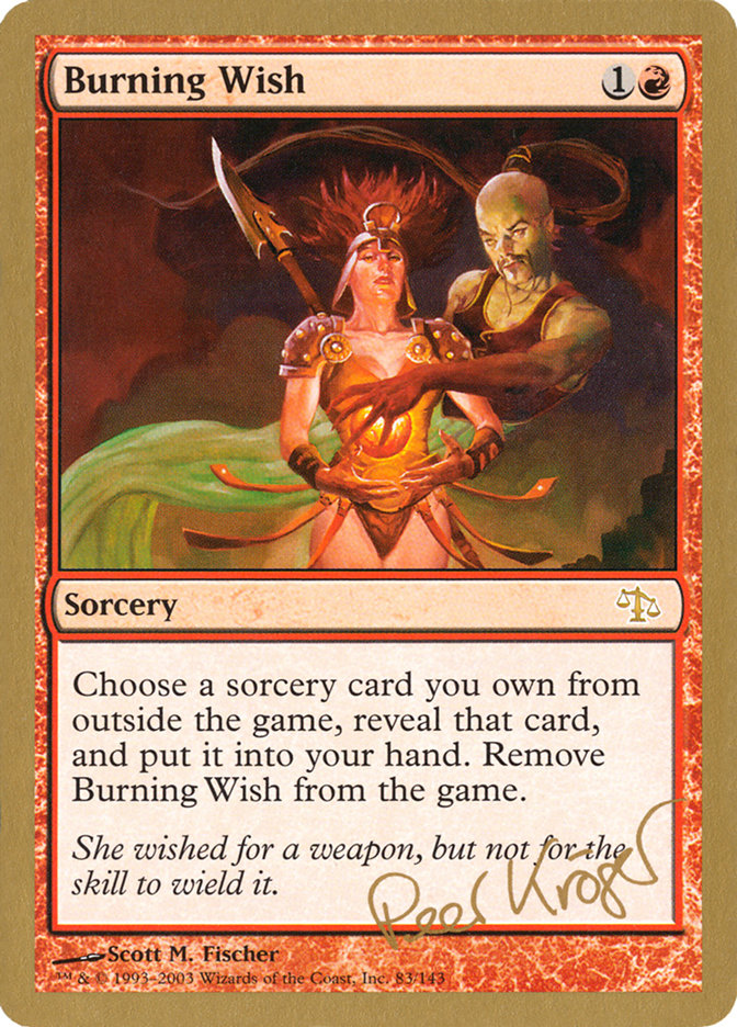 Burning Wish (Peer Kroger) [World Championship Decks 2003] | Webway Games