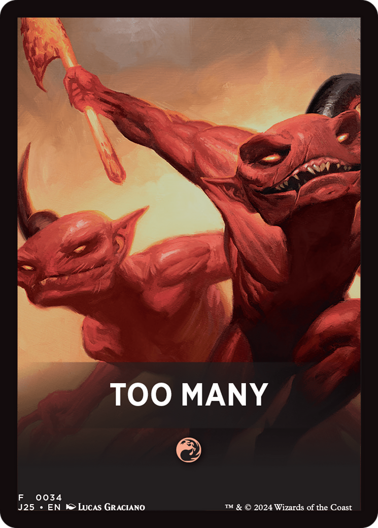 Too Many Theme Card [Foundations Jumpstart Front Cards] | Webway Games