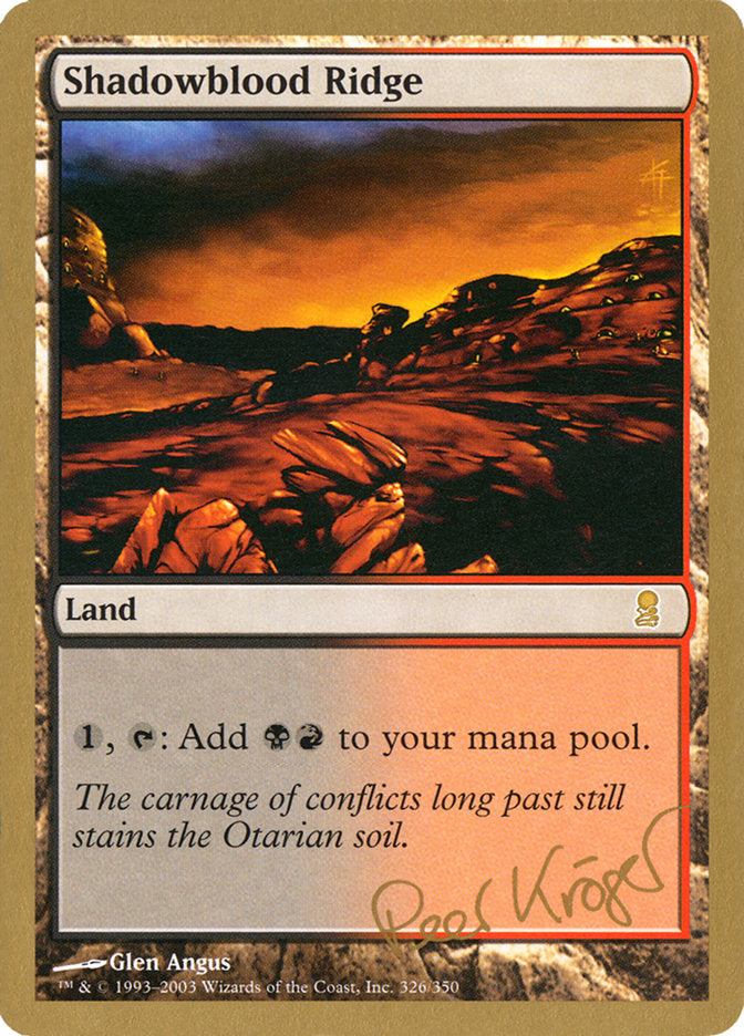 Shadowblood Ridge (Peer Kroger) [World Championship Decks 2003] | Webway Games