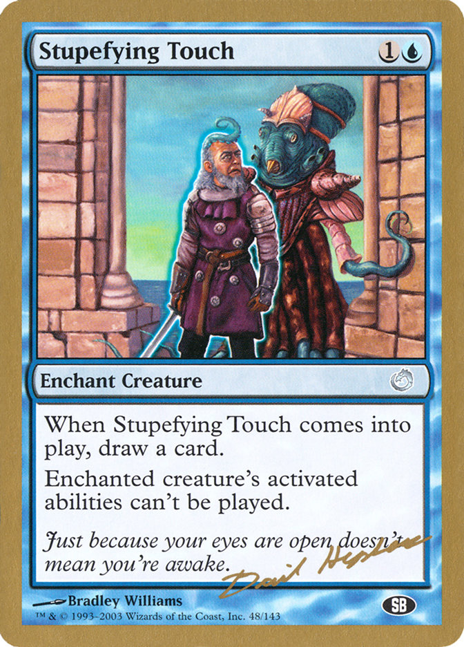 Stupefying Touch (Dave Humpherys) (SB) [World Championship Decks 2003] | Webway Games