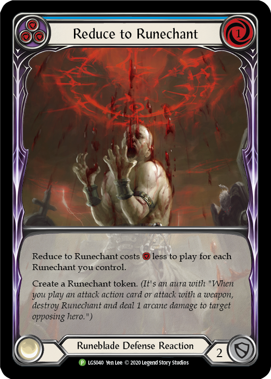 Reduce to Runechant (Blue) [LGS040] (Promo) | Webway Games