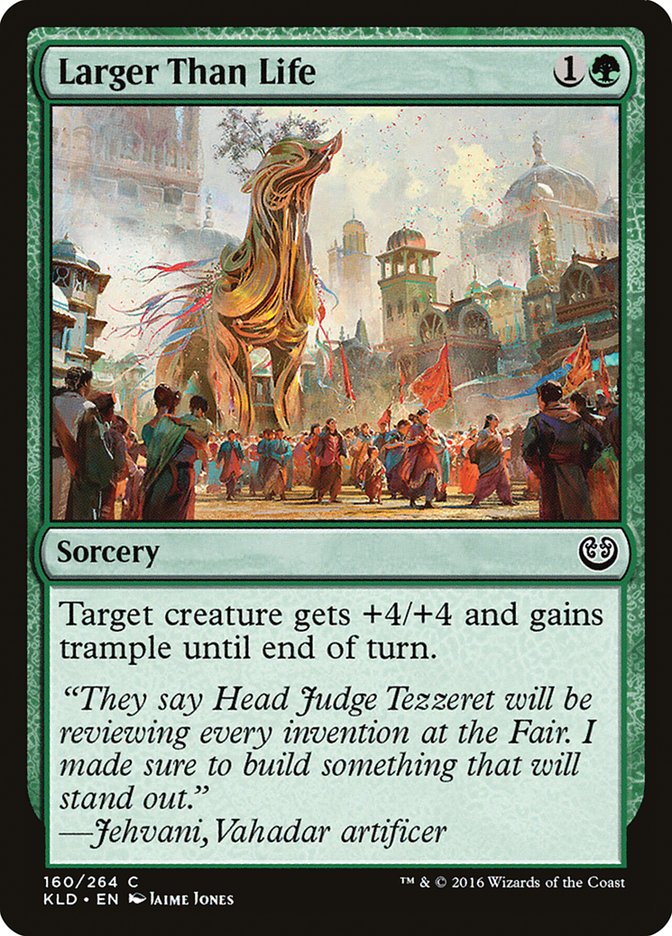Larger Than Life [Kaladesh] | Webway Games