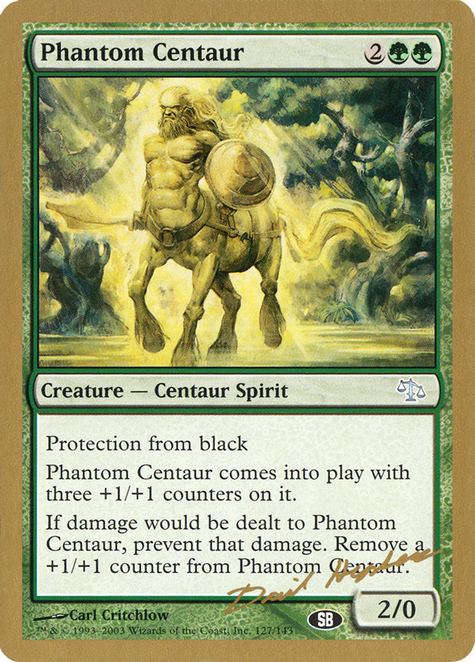 Phantom Centaur (Dave Humpherys) (SB) [World Championship Decks 2003] | Webway Games