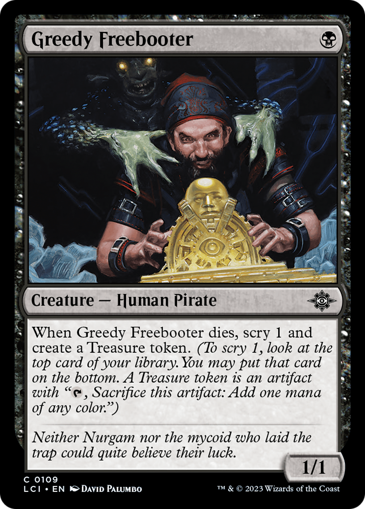 Greedy Freebooter [The Lost Caverns of Ixalan] | Webway Games