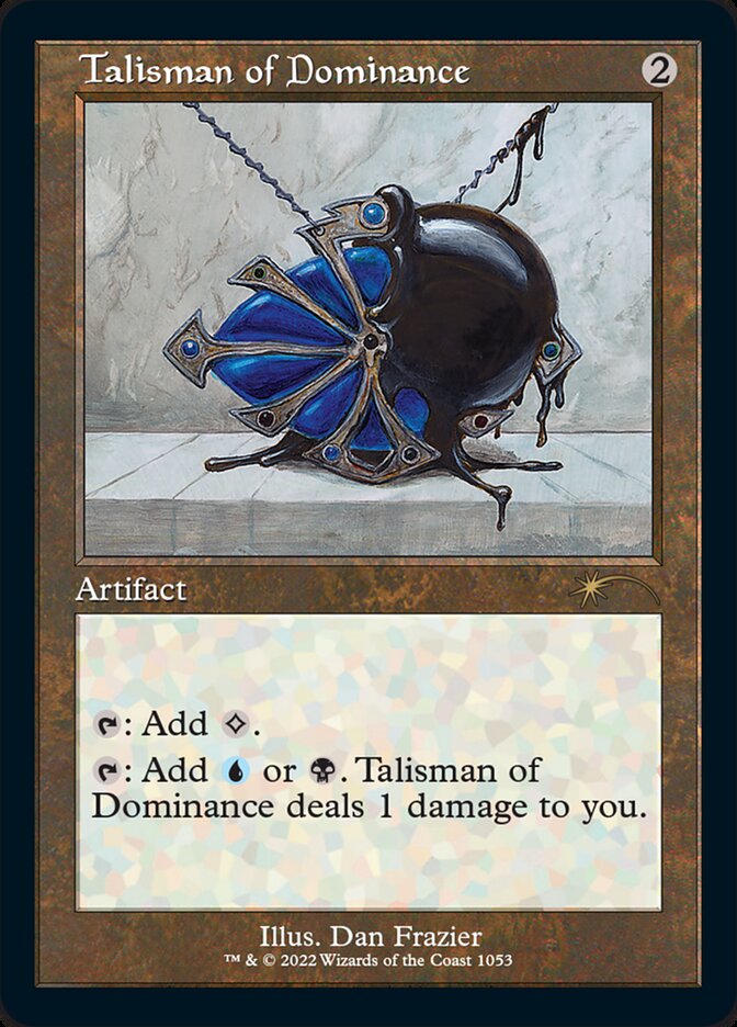 Talisman of Dominance (Foil Etched) [Secret Lair Drop Series] | Webway Games