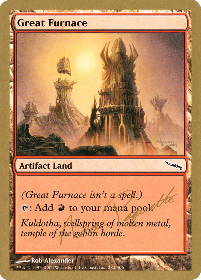 Great Furnace (Aeo Paquette) [World Championship Decks 2004] | Webway Games