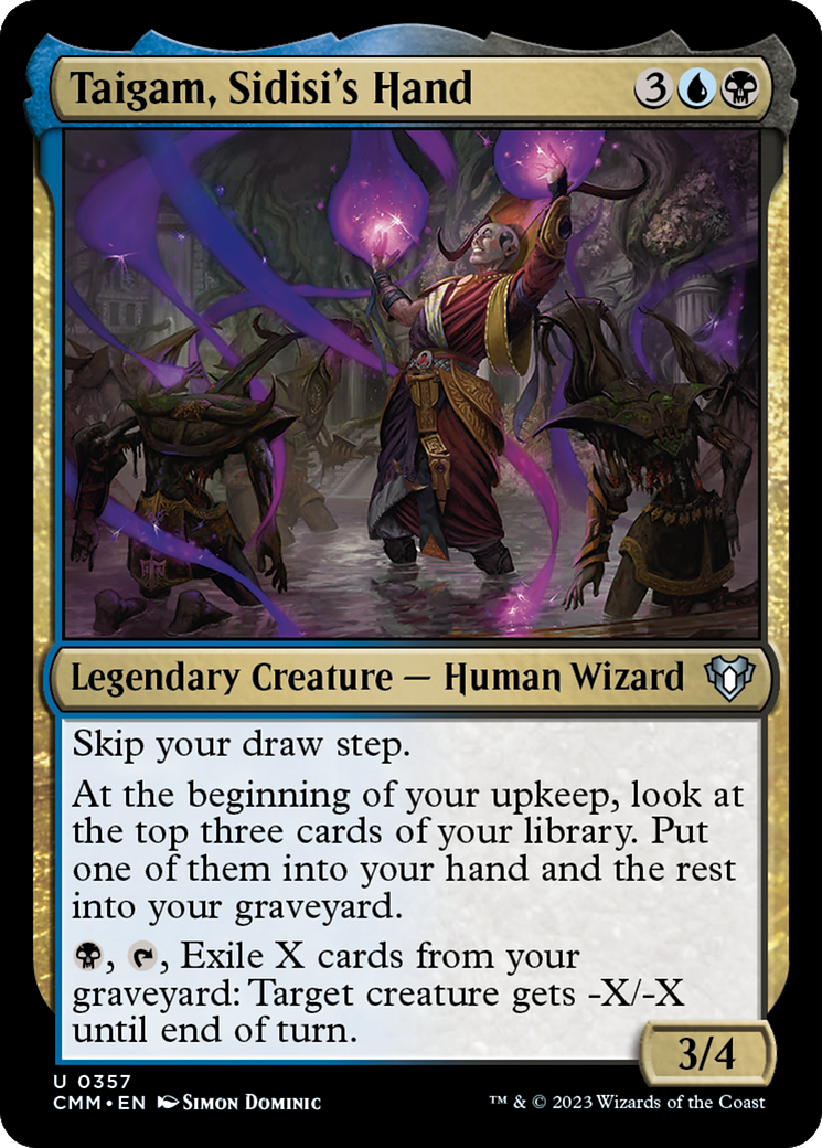 Taigam, Sidisi's Hand [Commander Masters] | Webway Games