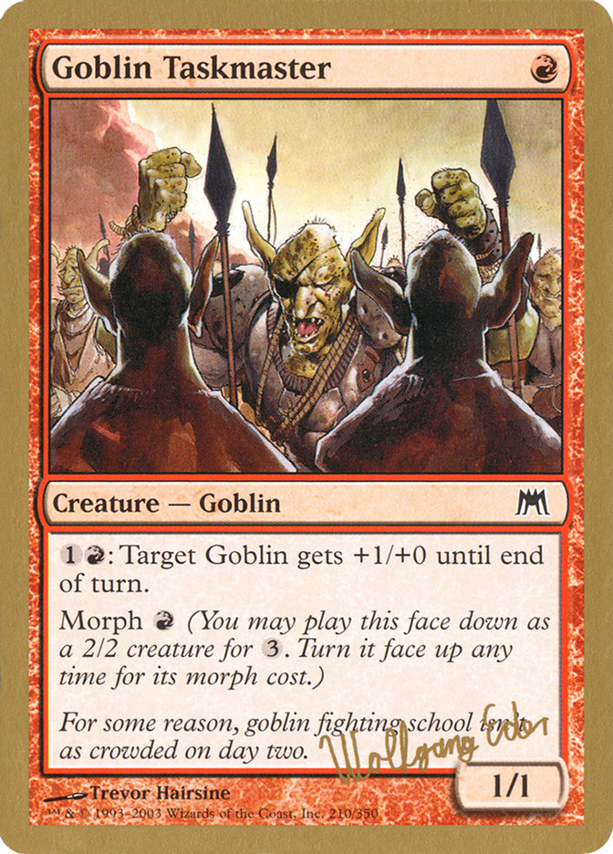 Goblin Taskmaster (Wolfgang Eder) [World Championship Decks 2003] | Webway Games