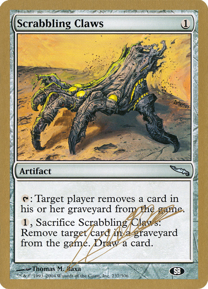 Scrabbling Claws (Julien Nuijten) (SB) [World Championship Decks 2004] | Webway Games