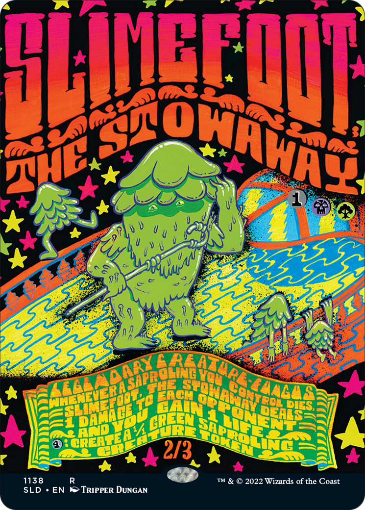 Slimefoot, the Stowaway (Borderless) [Secret Lair Drop Series] | Webway Games