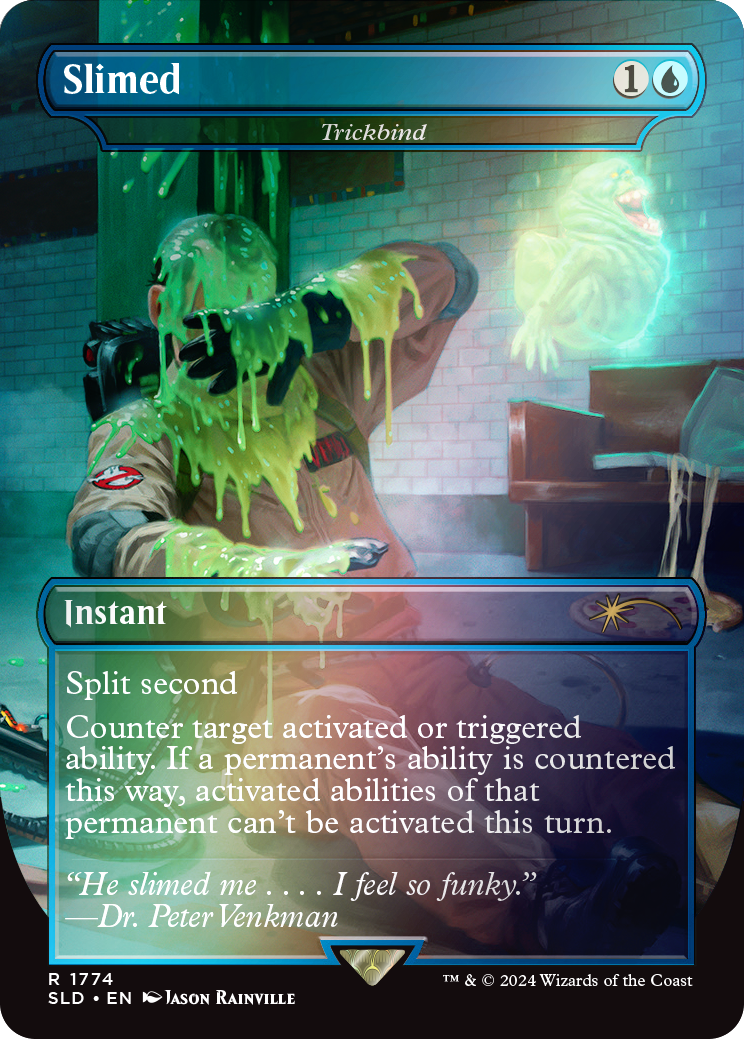 Slimed - Trickbind (Rainbow Foil) [Secret Lair Drop Series] | Webway Games